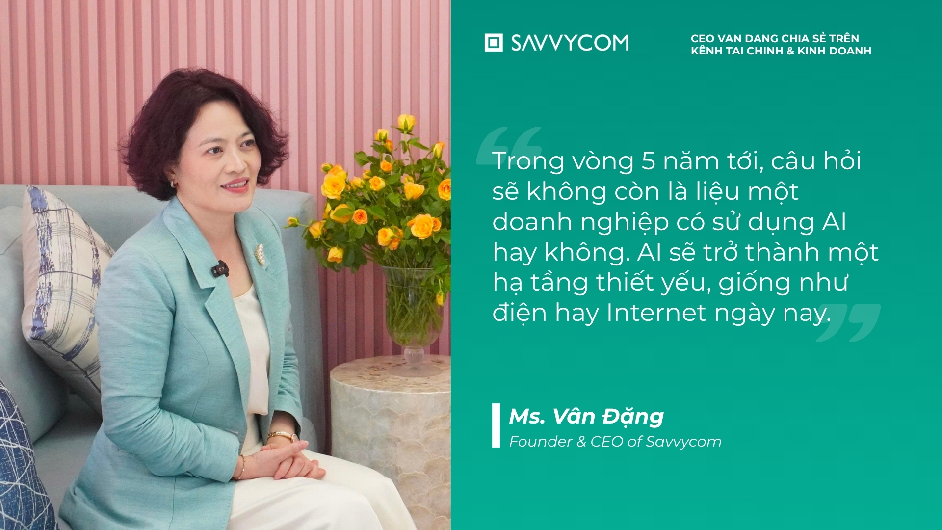 CEO Vân Đặng chia sẻ trên kênh Tài chính & Kinh doanh